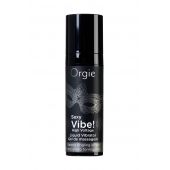 Гель для массажа ORGIE Sexy Vibe High Voltage с эффектом вибрации - 15 мл. - ORGIE - купить с доставкой в Коврове