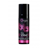 Гель для массажа ORGIE Sexy Vibe Intense Orgasm - 15 мл. - ORGIE - купить с доставкой в Коврове