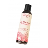 Интимный гель на водной основе All-Natural Strawberry с ароматом клубники - 150 мл. - ORGIE - купить с доставкой в Коврове