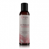 Интимный гель на водной основе All-Natural Strawberry с ароматом клубники - 150 мл. - ORGIE - купить с доставкой в Коврове