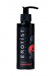 Массажное масло Erotist GRAPEFRUIT с ароматом грейпфрута - 150 мл. - Erotist Lubricants - купить с доставкой в Коврове