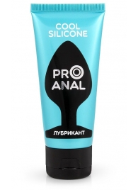 Водно-силиконовый лубрикант ProAnal Cool Silicone - 50 гр. - Биоритм - купить с доставкой в Коврове