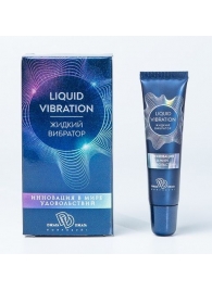 Возбуждающий крем-гель Liquid Vibration - 15 гр. - БиоМед - купить с доставкой в Коврове