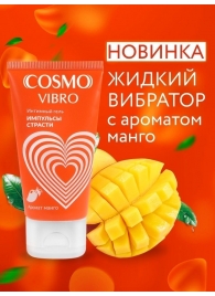 Возбуждающий интимный гель Cosmo Vibro с ароматом манго - 50 гр. - Биоритм - купить с доставкой в Коврове