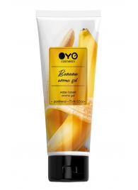 Лубрикант на водной основе OYO Aroma Gel Banana с ароматом банана - 75 мл. - OYO - купить с доставкой в Коврове