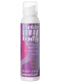 Массажная хрустящая пенка Tickle My Body Fresh Mint с ароматом мяты - 150 мл. - Love to Love - купить с доставкой в Коврове
