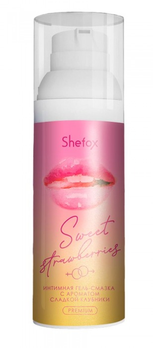Интимная гель-смазка Shefox Premium «Сладкая клубника» - 50 мл. - Shefox - купить с доставкой в Коврове
